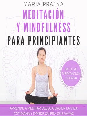 cover image of Meditación y Mindfulness para Principiantes